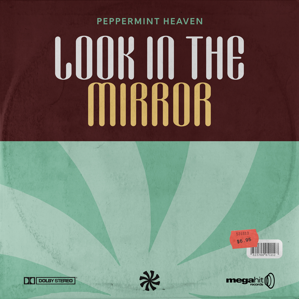 Peppermint Heaven - Look In The Mirror  Cover Art